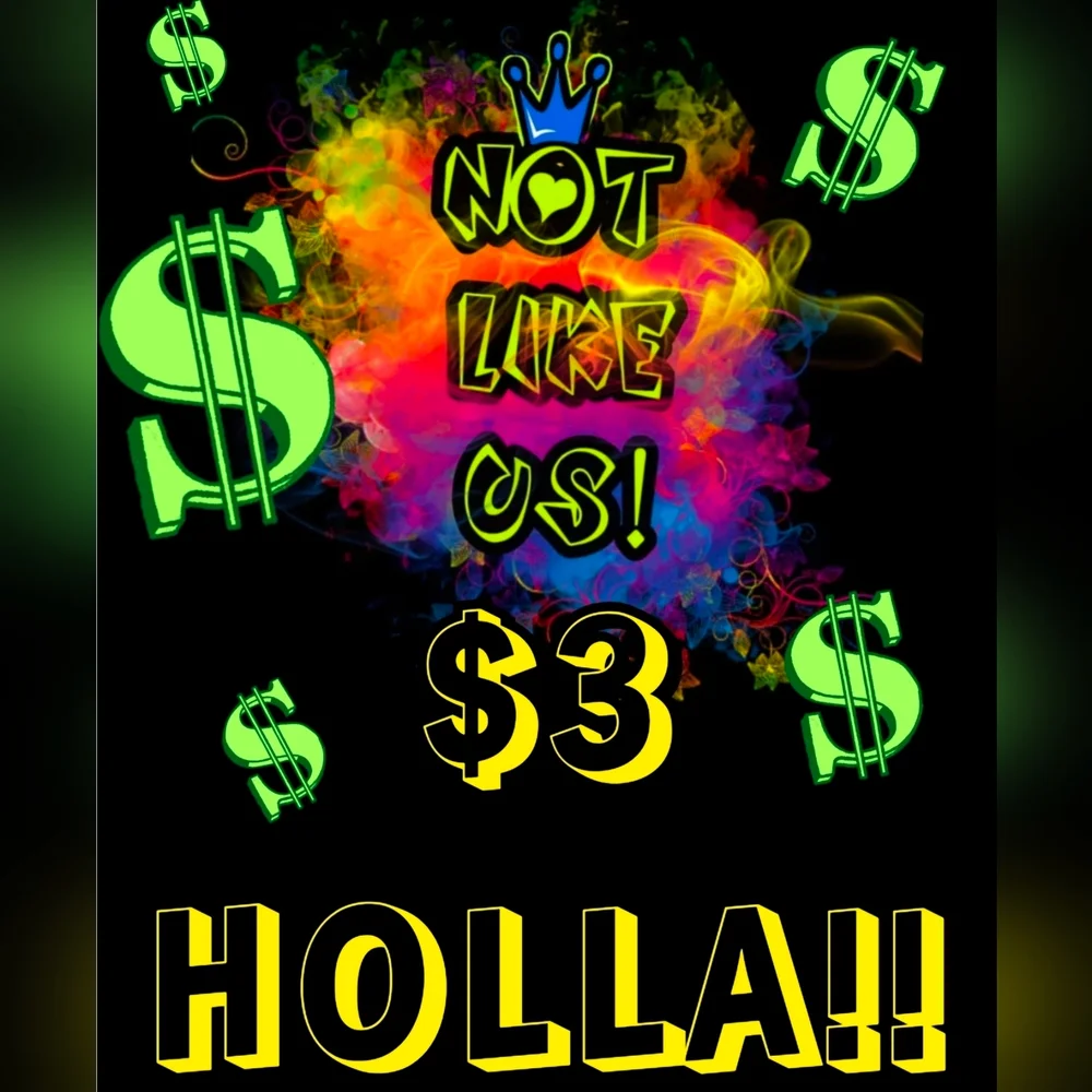 3 DOLLA HOLLAH TIME during Lives Only- READ UPDATED RULES - Picture 1 of 1